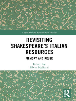 cover image of Revisiting Shakespeare's Italian Resources